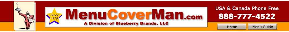 Cafe-menu-covers.com and menucoverman.com supply over 50 different styles of menucovers, everyday, throughout the USA & Canada.
