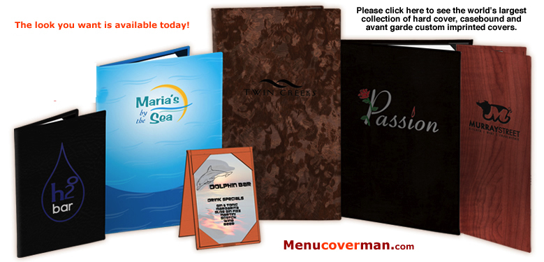 Menucoverman menu covers come in all styles, sizes and price ranges.  Please call 888-777-4522 today.
